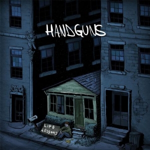 Handguns - Life Lessons (Ltd. Vinyl) i gruppen VINYL hos Bengans Skivbutik AB (1054383)