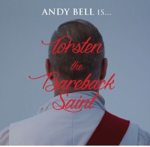 Bell Andy - Torsten The Bareback Saint (Cd+Bok) i gruppen CD hos Bengans Skivbutik AB (1054428)