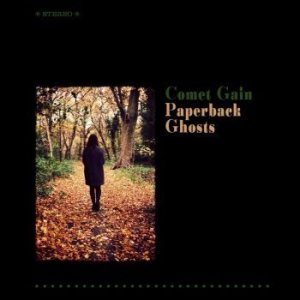 Comet Gain - Paperback Ghosts i gruppen VINYL hos Bengans Skivbutik AB (1054453)