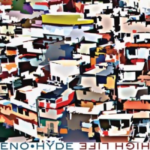 Eno & Hyde - High Life i gruppen VINYL hos Bengans Skivbutik AB (1057168)