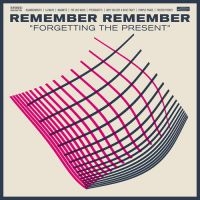 Remember Remember - Forgetting The Present i gruppen VI TIPSER / Julegavetips CD hos Bengans Skivbutik AB (1057319)