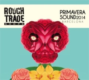 Various Artists - Rough Trade Shops:Primavera Sound 2 i gruppen CD hos Bengans Skivbutik AB (1057321)