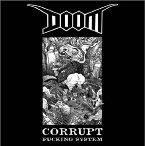 Doom - Corrupt Fucking System i gruppen VINYL hos Bengans Skivbutik AB (1058131)