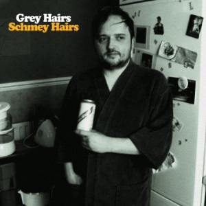 Grey Hairs - Schmey Hairs i gruppen VINYL hos Bengans Skivbutik AB (1058162)