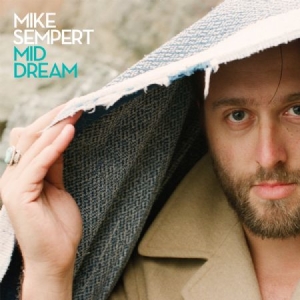 Sempert Mike - Mid Dream Lp i gruppen VINYL hos Bengans Skivbutik AB (1060742)