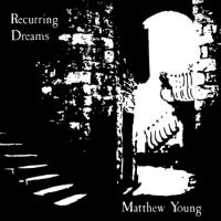 Young Matthew - Recurring Dreams i gruppen VINYL hos Bengans Skivbutik AB (1060745)