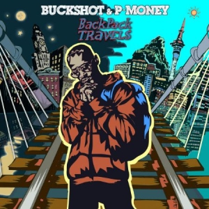 Buckshot & P-Money - Backpack Travels i gruppen CD hos Bengans Skivbutik AB (1060747)