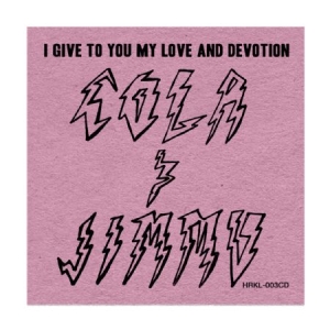 Cola & Jimmu - I Give To You My Love And Devotion i gruppen VINYL hos Bengans Skivbutik AB (1060787)