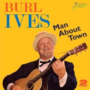 Ives Burl - Man About Town i gruppen VI TIPSER / Julegavetips CD hos Bengans Skivbutik AB (1060799)