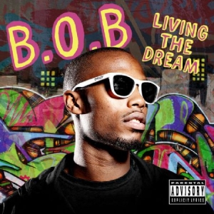 B.O.B - Livin The Dream i gruppen CD hos Bengans Skivbutik AB (1060832)