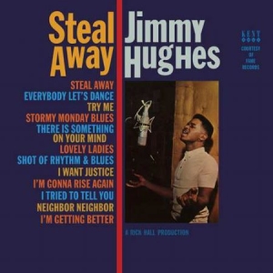 Hughes Jimmy - Steal Away i gruppen VINYL hos Bengans Skivbutik AB (1087058)