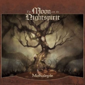 Moon And The Nightspirit The - Mohalepte (2 Cd) i gruppen CD hos Bengans Skivbutik AB (1087078)