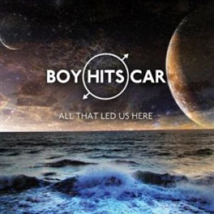 Boy Hits Car - All That Led Us Here i gruppen CD hos Bengans Skivbutik AB (1088438)