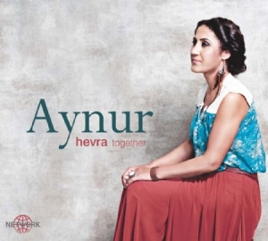 Aynur - Hevra (Together) i gruppen CD hos Bengans Skivbutik AB (1088439)