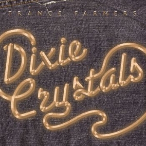 Trans Farmers - Dixie Crystals i gruppen CD hos Bengans Skivbutik AB (1088534)