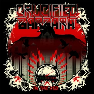 Crucified Barbara - In The Red (Lim. Ed. Incl. Patch) i gruppen CD hos Bengans Skivbutik AB (1093148)