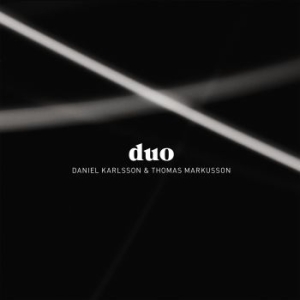 Daniel Karlsson & Thomas Markusson - Duo i gruppen CD hos Bengans Skivbutik AB (1093465)