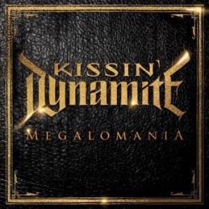 Kissin' Dynamite - Megalomania i gruppen CD hos Bengans Skivbutik AB (1096383)