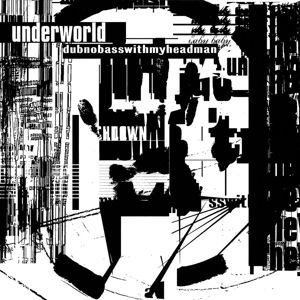 Underworld - Dubnobasswithmyheadman i gruppen Minishops / Underworld hos Bengans Skivbutik AB (1097690)