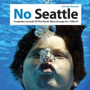 Soul Jazz Records Presents - No Seattle - Forgotten Sounds Of Th i gruppen CD hos Bengans Skivbutik AB (1098797)