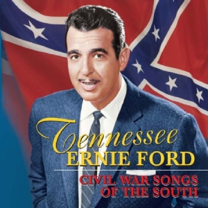 Ford Tennessee Ernie - Civil War Songs Of The South i gruppen CD hos Bengans Skivbutik AB (1098870)