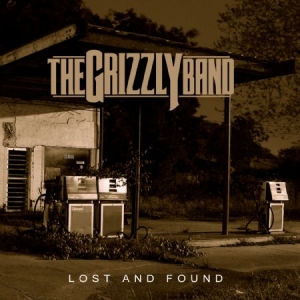 Grizzly Band - Lost And Found i gruppen CD hos Bengans Skivbutik AB (1098892)