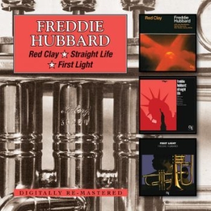 Hubbard Freddie - Red Clay/Straight Life/First Light i gruppen CD hos Bengans Skivbutik AB (1098912)