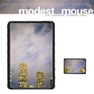 Modest Mouse - Lonesome Crowded West i gruppen CD hos Bengans Skivbutik AB (1099030)