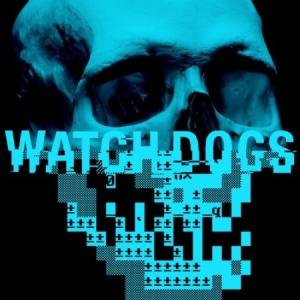 Watch Dogs Original Game Soundtrack - Watch Dogs Original Game Soundtrack i gruppen CD hos Bengans Skivbutik AB (1099067)