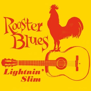 Lightnin' Slim - Rooster Blues i gruppen VINYL hos Bengans Skivbutik AB (1099173)