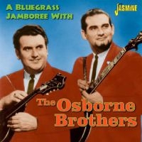 Osborne Brothers - A Bluegrass Jamboree With ? i gruppen VI TIPSER / Julegavetips CD hos Bengans Skivbutik AB (1099961)