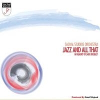 Sachal Studios Orchestra - Jazz And All That i gruppen CD hos Bengans Skivbutik AB (1100060)