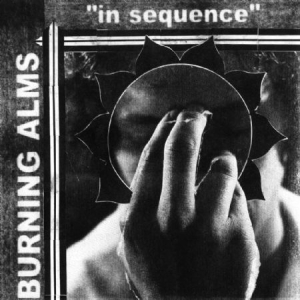 Burning Alms - In Sequence i gruppen VINYL hos Bengans Skivbutik AB (1100070)