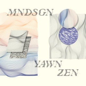 Mndsgn - Yawn Zen i gruppen CD hos Bengans Skivbutik AB (1100071)