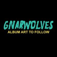 Gnarwolves - Gnarwolves i gruppen VINYL hos Bengans Skivbutik AB (1100084)