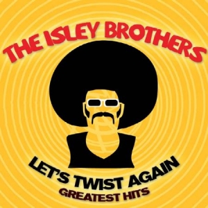 Isley Borthers - Let's Twist Again:Greatest Hits i gruppen CD hos Bengans Skivbutik AB (1100107)