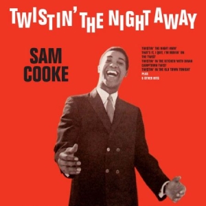 Sam Cooke - Twistin' The Night Away i gruppen CD hos Bengans Skivbutik AB (1101891)