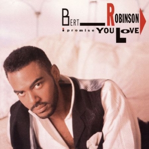 Robinson Bert - I Promose You Love i gruppen CD hos Bengans Skivbutik AB (1101957)