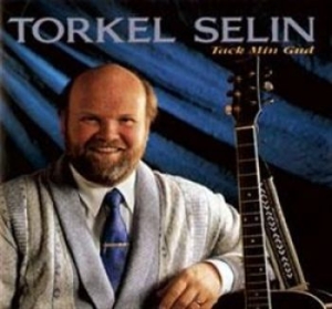 Selin Torkel - Tack Min Gud i gruppen CD hos Bengans Skivbutik AB (1102208)