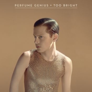 Perfume Genius - Too Bright i gruppen CD hos Bengans Skivbutik AB (1102874)