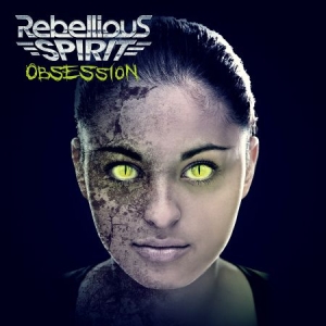 Rebellious Spirit - Obsession/Digi i gruppen CD hos Bengans Skivbutik AB (1105178)