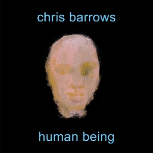 Chris Barrows - Human Being i gruppen CD hos Bengans Skivbutik AB (1105212)