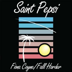 Saint Pepsi - Fiona Coyne i gruppen VINYL hos Bengans Skivbutik AB (1105245)