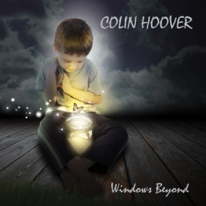 Hoover Colin - Windows Beyond i gruppen CD hos Bengans Skivbutik AB (1105263)