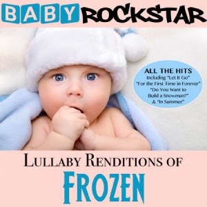 Baby Rockstar - Lullaby Renditions Of Disney's Froz i gruppen CD hos Bengans Skivbutik AB (1105374)