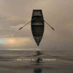 Verve Pipe - Overboard i gruppen VINYL hos Bengans Skivbutik AB (1105415)