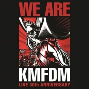 Kmfdm - We Are: Live 30Th Anniversary i gruppen CD hos Bengans Skivbutik AB (1105484)