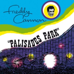 Cannon Freddy - Palisades Park i gruppen VINYL hos Bengans Skivbutik AB (1105506)