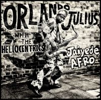 Julius Orlando With The Heliocentr - Jaiyede Afro i gruppen CD hos Bengans Skivbutik AB (1105667)