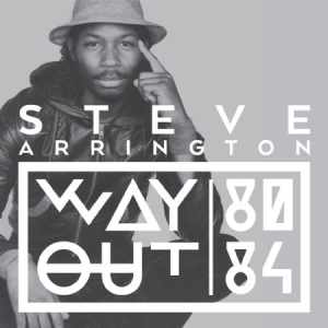 Arrington Steve - Way Out (80-84) i gruppen CD hos Bengans Skivbutik AB (1108283)